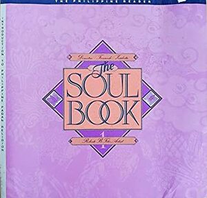 The Soul Book: Introduction to Philippine Pagan Religion (The Philippine Reader #1) by Gilda Cordero-Fernando, Fernando N. Zalcita, Roberto B. Feleo, Francisco R. Demetrio