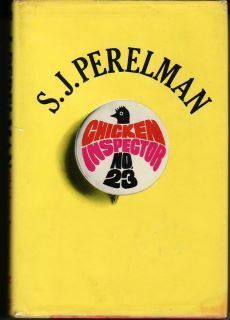 Chicken Inspector No. 23 by S.J. Perelman