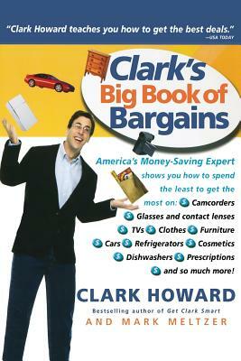 Clark's Big Book of Bargains by Clark Howard