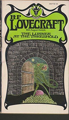 Lurker at the Threshold by August Derleth, H.P. Lovecraft