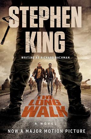 The Long Walk by Stephen King, Richard Bachman