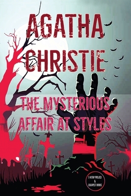 The Mysterious Affair at Styles by Agatha Christie