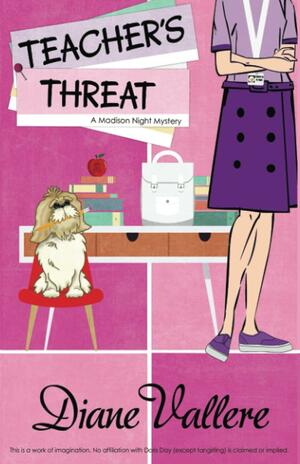 Teacher's Threat by Diane Vallere