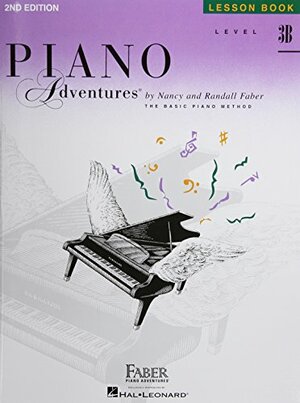 Piano Adventures Lesson Book, Level 3B by Nancy Faber