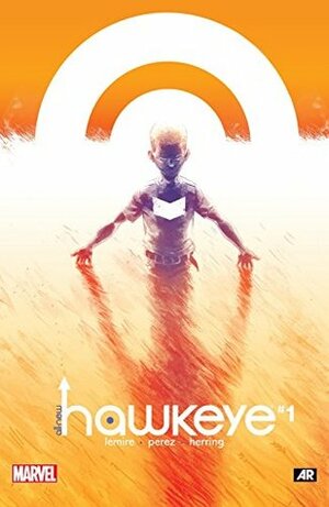 All-New Hawkeye (2015) #1 by Jeff Lemire, Ian Herring, Ramón Pérez