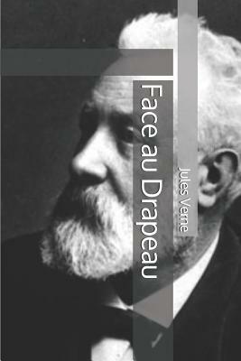 Face Au Drapeau by Jules Verne