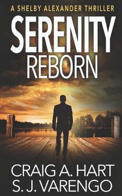 Serenity Reborn by S. J. Varengo, Craig A. Hart