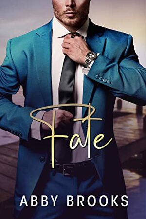 Fate by Abby Brooks