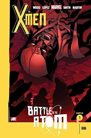 X-Men (2013-2015) #6 by Terry Dodson, Brian Wood, David López