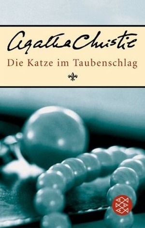 Die Katze im Taubenschlag by Agatha Christie