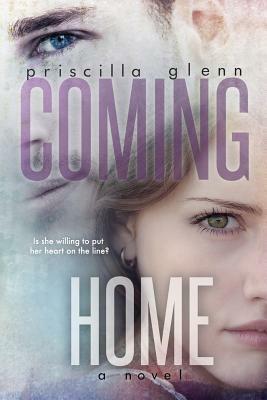 Coming Home by Priscilla Glenn