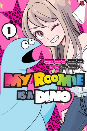 My Roomie Is a Dino, Volume 1 by Moriko Mori