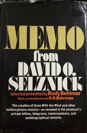 A Memo from David O. Selznick by David O. Selznick