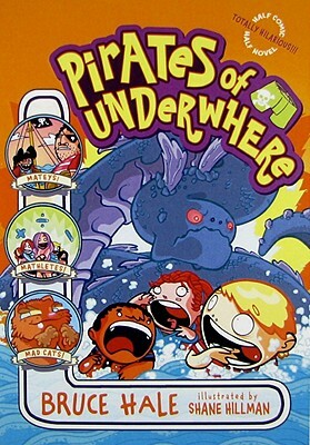 Pirates of Underwhere by Bruce Hale