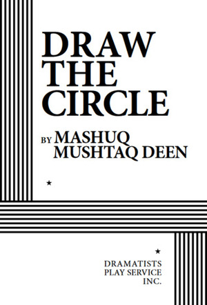 Draw the Circle by Mashuq Mushtaq Deen