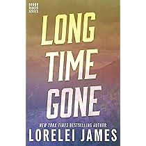 Long Time Gone by Lorelei James