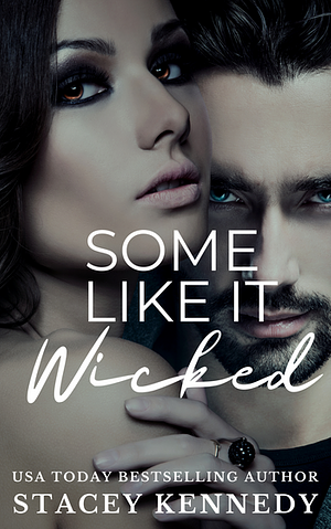 Some Like It Wicked by Stacey Kennedy