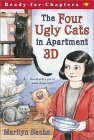 The Four Ugly Cats in Apartment 3D by Marilyn Sachs