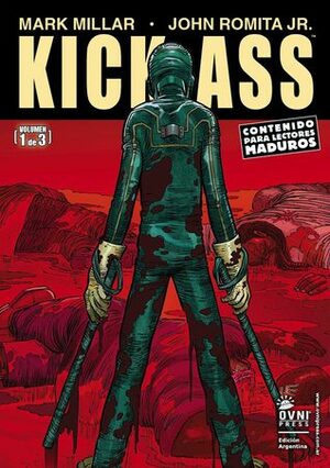 Kick-Ass, volumen 1 de 3 by Martín Casanova, Mark Millar, John Romita Jr.
