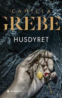 Husdyret by Camilla Grebe