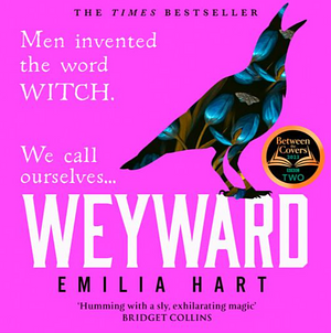 Weyward by Nell Barlow, Emilia Hart