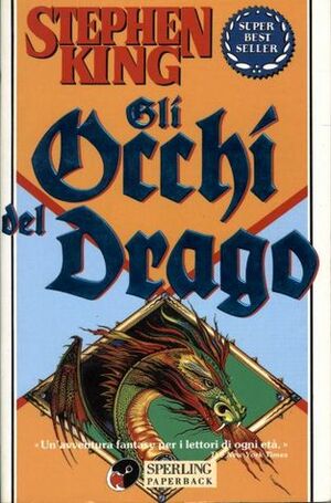 Gli occhi del drago by Tullio Dobner, Davide Palladini, Stephen King