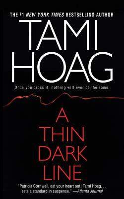 A Thin Dark Line by Tami Hoag