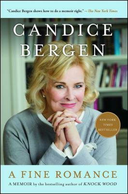 A Fine Romance by Candice Bergen