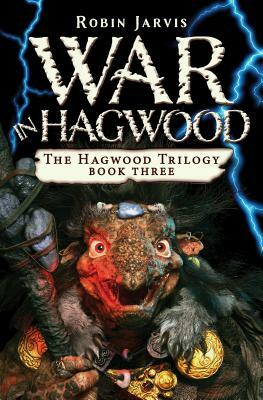 War in Hagwood by Robin Jarvis