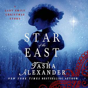 Star of the East by Tasha Alexander