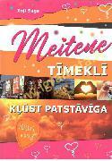 Meitene tīmeklī kļūst patstāvīga by Zoji Saga, Zoe Sugg