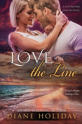 Love on the Line by Diane Holiday