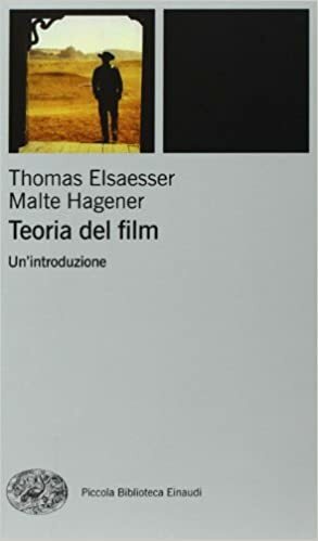 Teoria del film. Un'introduzione by Malte Hagener, Thomas Elsaesser