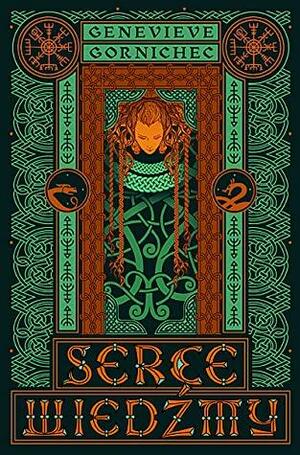 Serce wiedźmy by Genevieve Gornichec