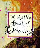 A Little Book of Dreams by Ariel Books, Randy Burgess