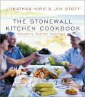 The Stonewall Kitchen Cookbook: Favorite Pantry Recipes by Jonathan King, Jim Stott