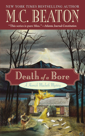 Death of a Bore by M.C. Beaton