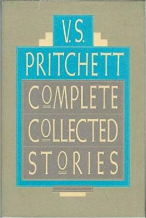 Complete Collected Stories by V.S. Pritchett