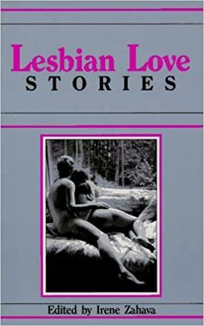 Lesbian Love Stories by Irene Zahava