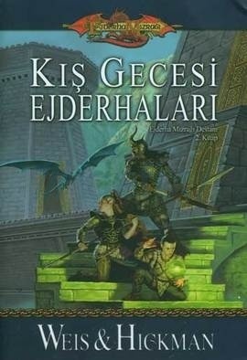 Kış Gecesi Ejderhaları by Margaret Weis