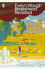 Brideshead Revisited by Evelyn Waugh