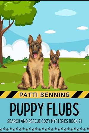 Puppy Flubs by Patti Benning