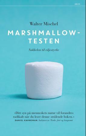 Marshmallowstesten by Bjørg Nesje Nybø, Walter Mischel