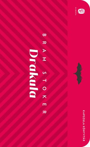 Drakula by Bram Stoker