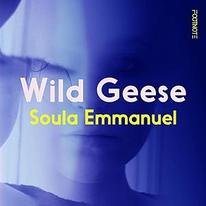 Wild Geese by Soula Emmanuel