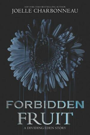 Forbidden Fruit by Joelle Charbonneau