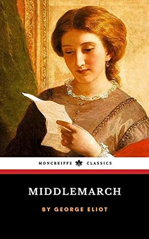 Middlemarch by George Eliot