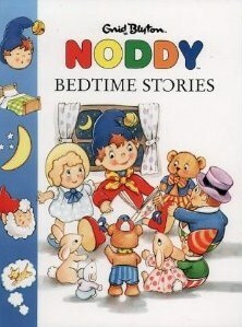 Noddy Bedtime Stories by Enid Blyton