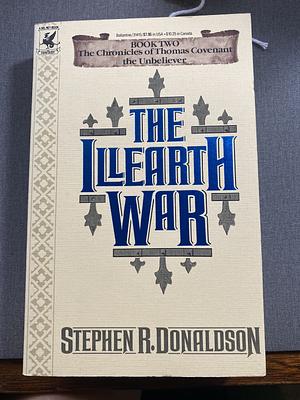 The Illearth War by Stephen R. Donaldson