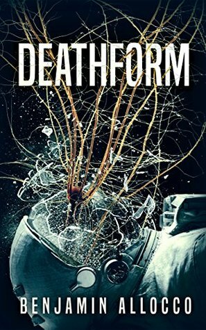 Deathform by Benjamin Allocco